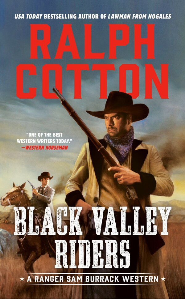 Black Valley Riders by Ralph Cotton, Mass Market Paperback | Indigo Chapters