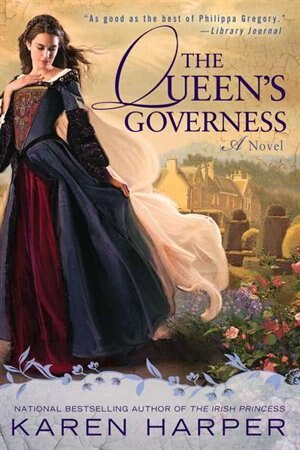 The Queen's Governess by Karen Harper, Paperback | Indigo Chapters