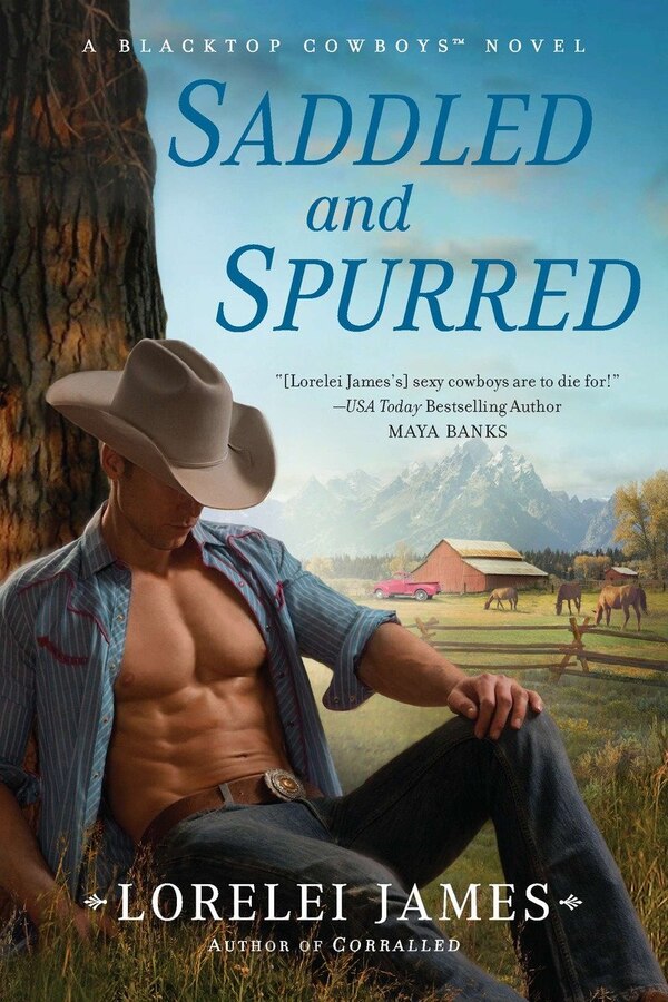 Saddled and Spurred by Lorelei James, Paperback | Indigo Chapters