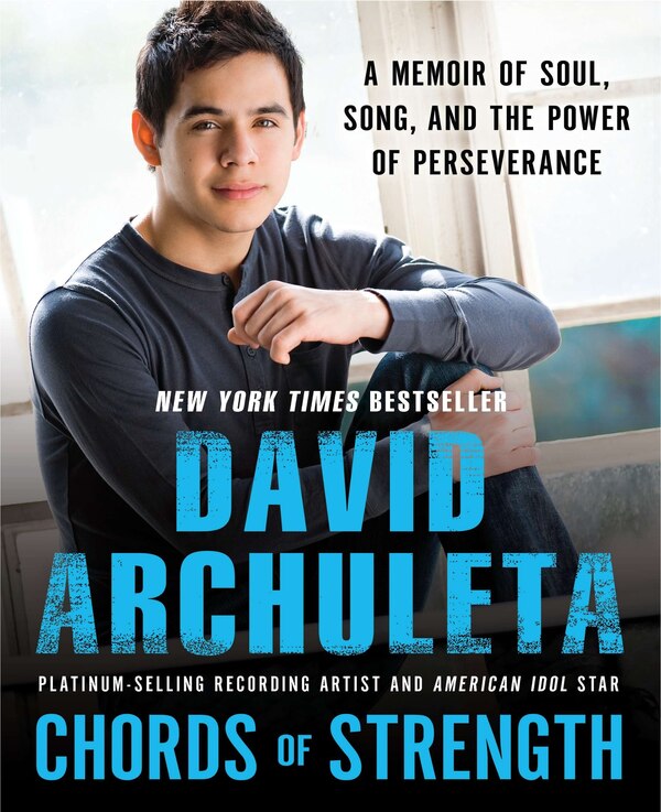 Chords Of Strength by David Archuleta, Paperback | Indigo Chapters