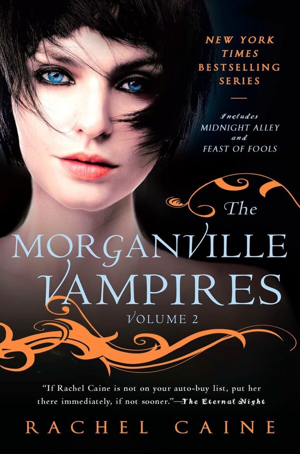 The Morganville Vampires Volume 2 by Rachel Caine, Paperback | Indigo Chapters