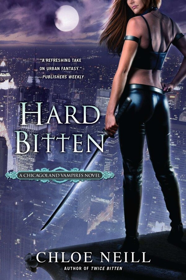 Hard Bitten by Chloe Neill, Paperback | Indigo Chapters