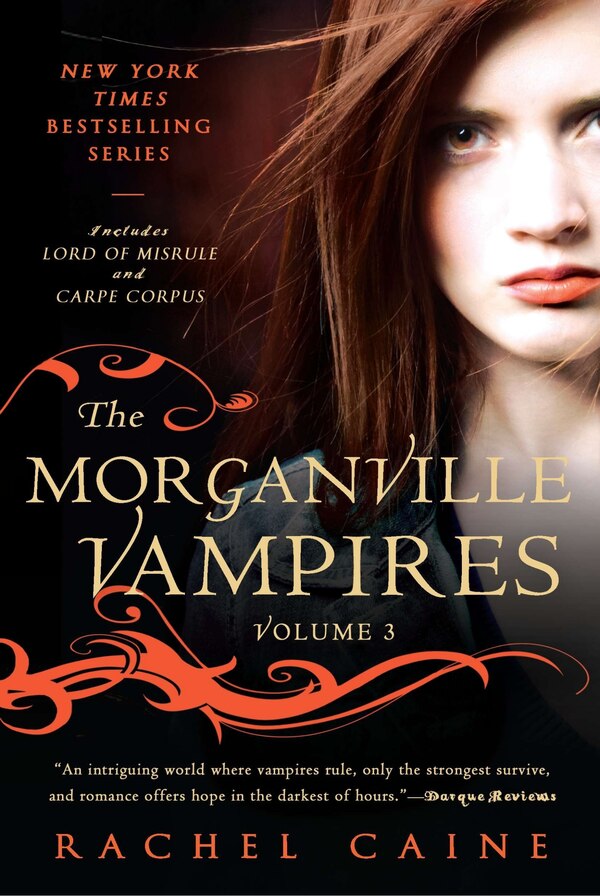 The Morganville Vampires Volume 3 by Rachel Caine, Paperback | Indigo Chapters