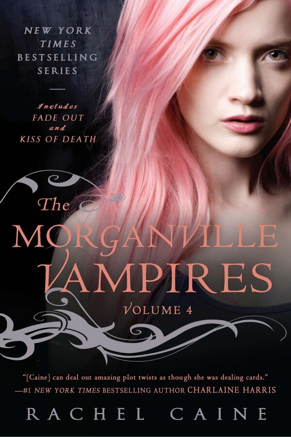 The Morganville Vampires Volume 4 by Rachel Caine, Paperback | Indigo Chapters