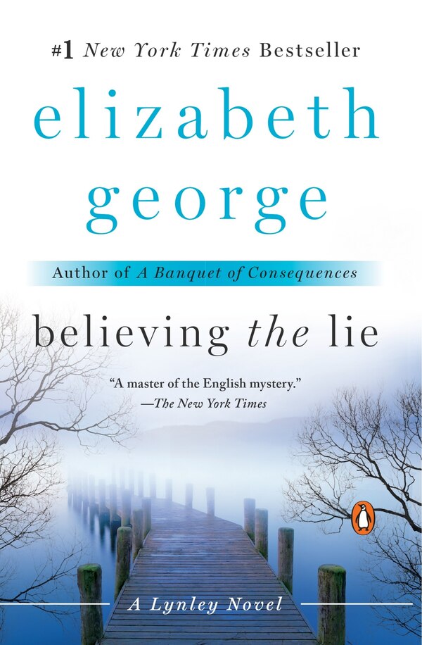 Believing The Lie by Elizabeth George, Paperback | Indigo Chapters