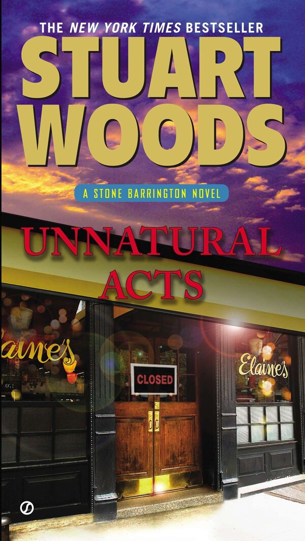 Unnatural Acts by Stuart Woods, Paperback | Indigo Chapters