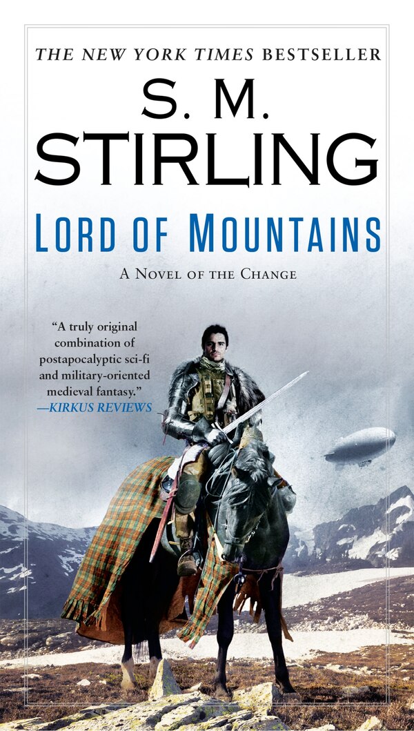 Lord of Mountains by S. M. Stirling, Paperback | Indigo Chapters