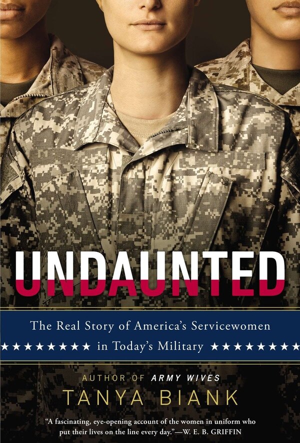 Undaunted by Tanya Biank, Paperback | Indigo Chapters