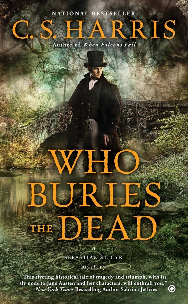 Who Buries the Dead by C. S. Harris, Mass Market Paperback | Indigo Chapters