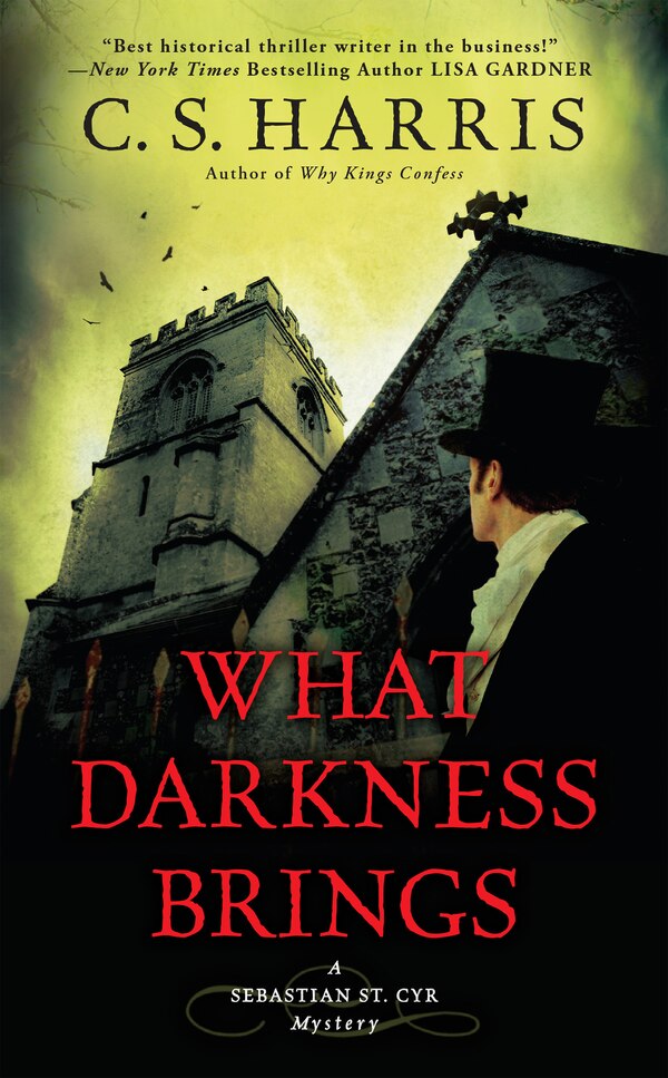 What Darkness Brings by C. S. Harris, Mass Market Paperback | Indigo Chapters