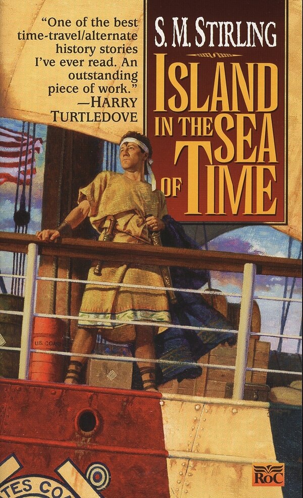 Island In The Sea Of Time by S. M. Stirling, Mass Market Paperback | Indigo Chapters