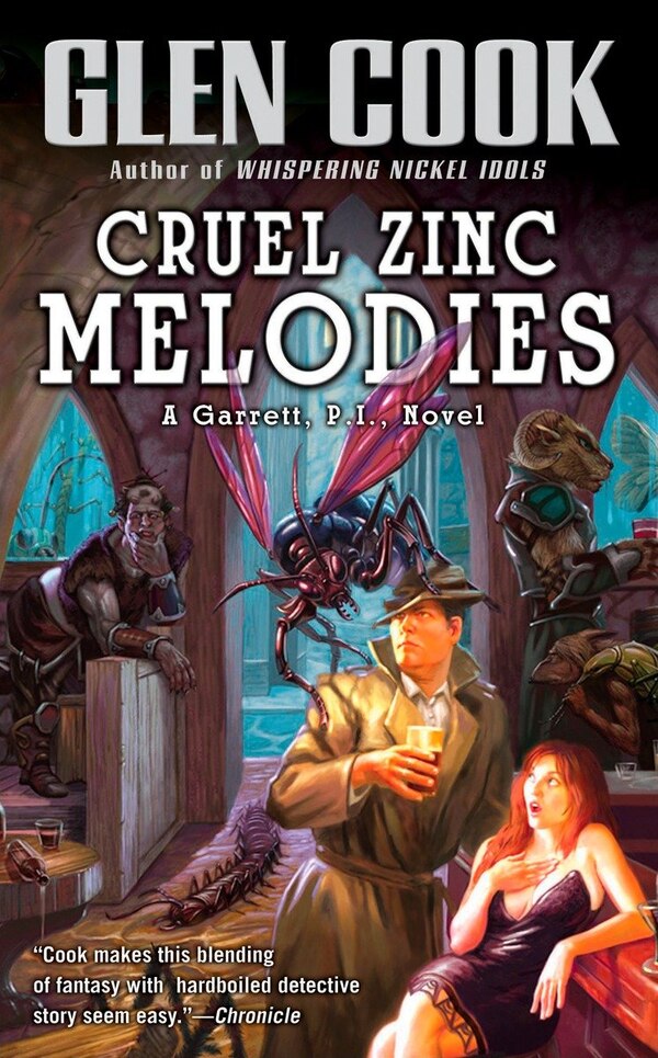 Cruel Zinc Melodies by Glen Cook, Mass Market Paperback | Indigo Chapters