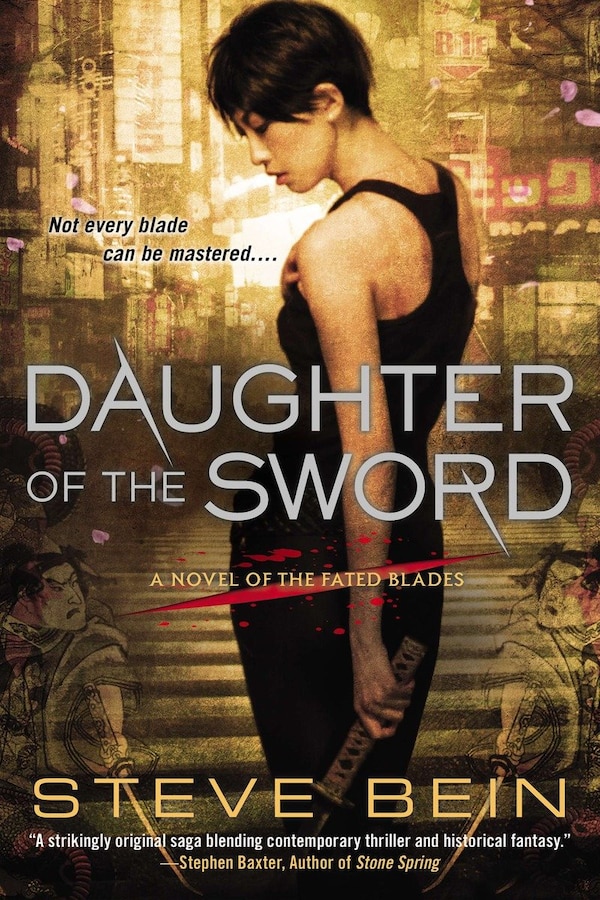 Daughter Of The Sword by Steve Bein, Paperback | Indigo Chapters