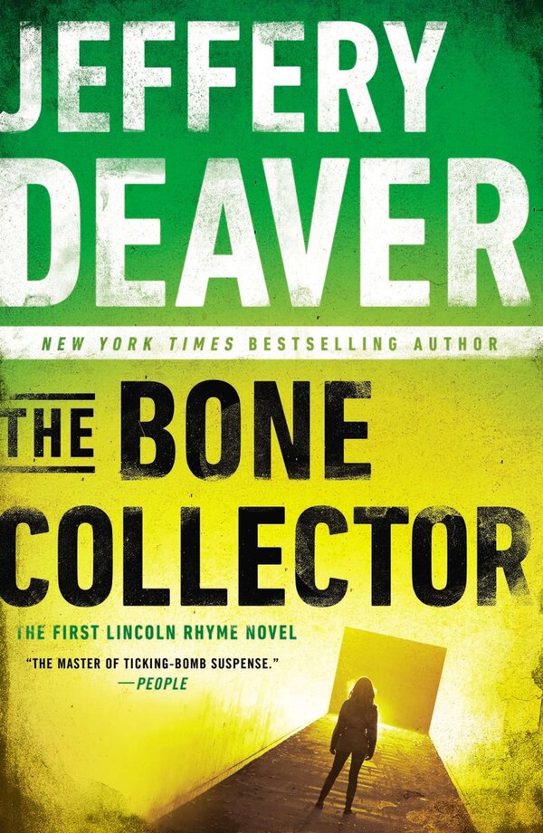 The Bone Collector by JEFFERY DEAVER, Paperback | Indigo Chapters