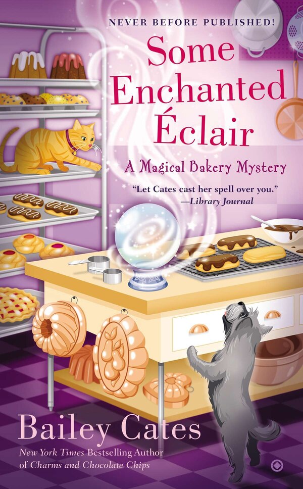 Some Enchanted Eclair by Bailey Cates, Mass Market Paperback | Indigo Chapters