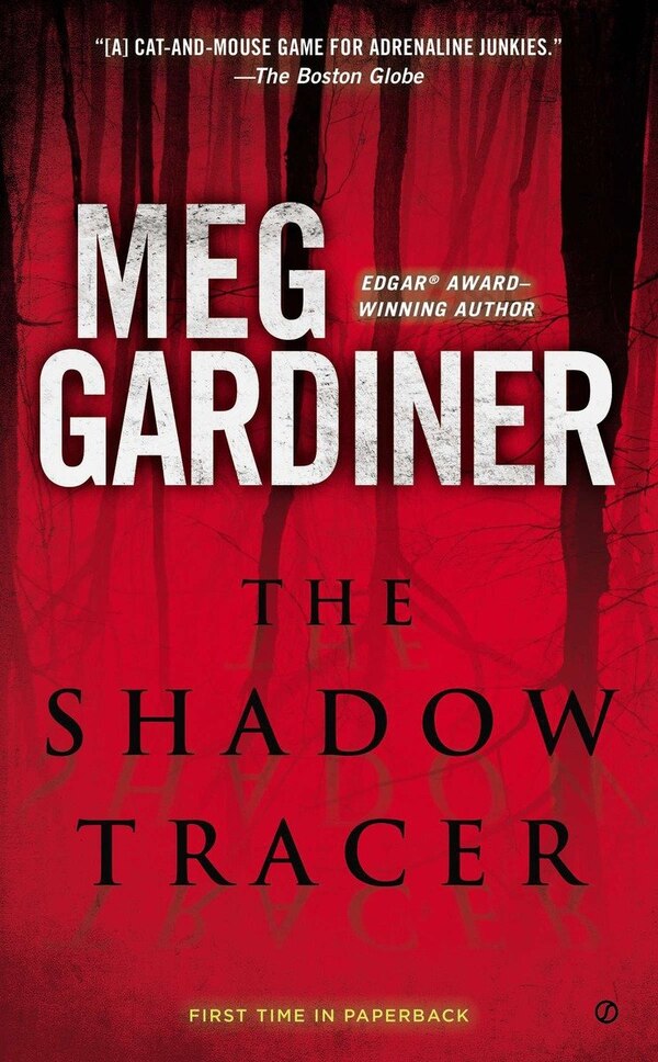 The Shadow Tracer by Meg Gardiner, Mass Market Paperback | Indigo Chapters