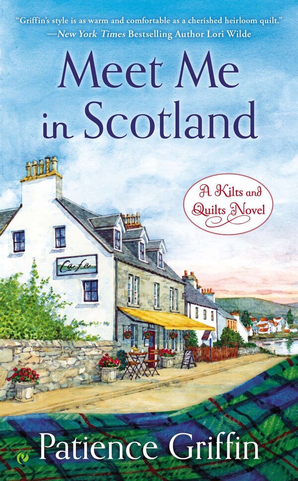 Meet Me in Scotland by Patience Griffin, Mass Market Paperback | Indigo Chapters