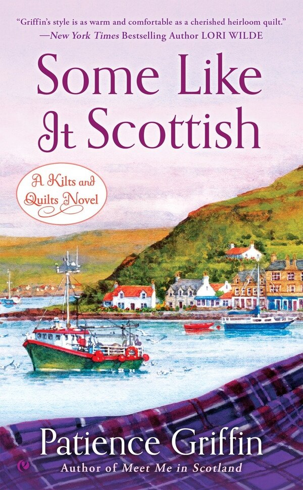 Some Like It Scottish by Patience Griffin, Mass Market Paperback | Indigo Chapters