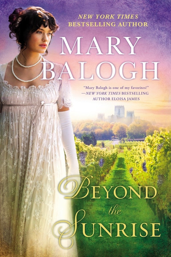 Beyond The Sunrise by Mary Balogh, Paperback | Indigo Chapters