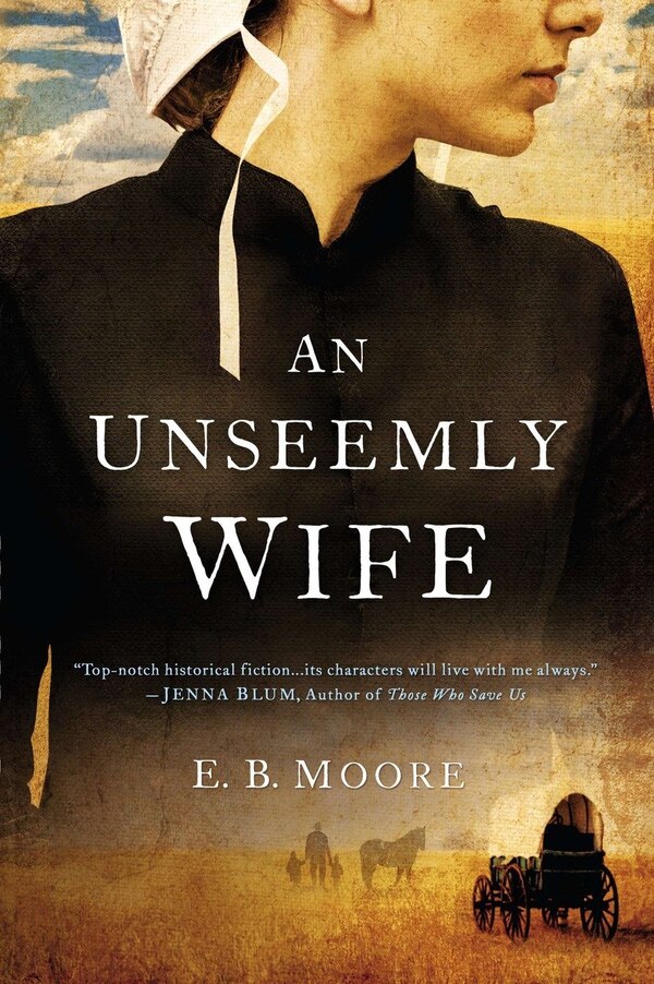 An Unseemly Wife by E.B. Moore, Paperback | Indigo Chapters