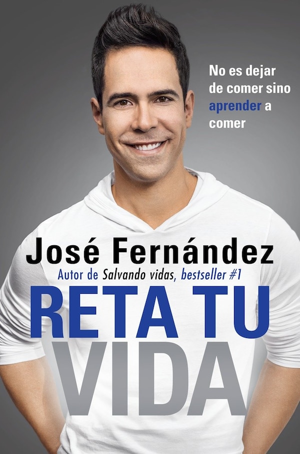 Reta Tu Vida by José Fernandez, Paperback | Indigo Chapters