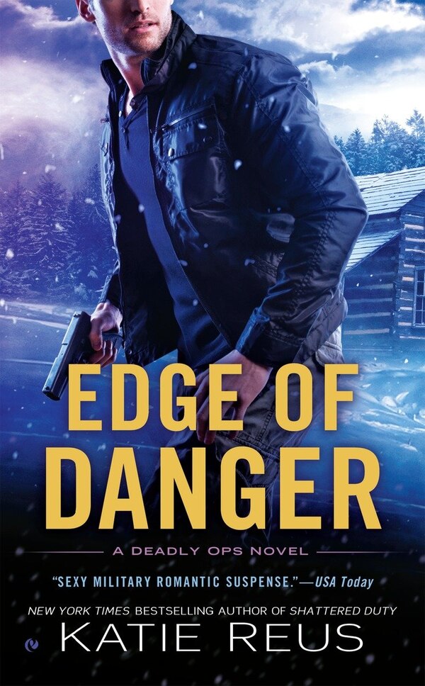 Edge of Danger by Katie Reus, Mass Market Paperback | Indigo Chapters