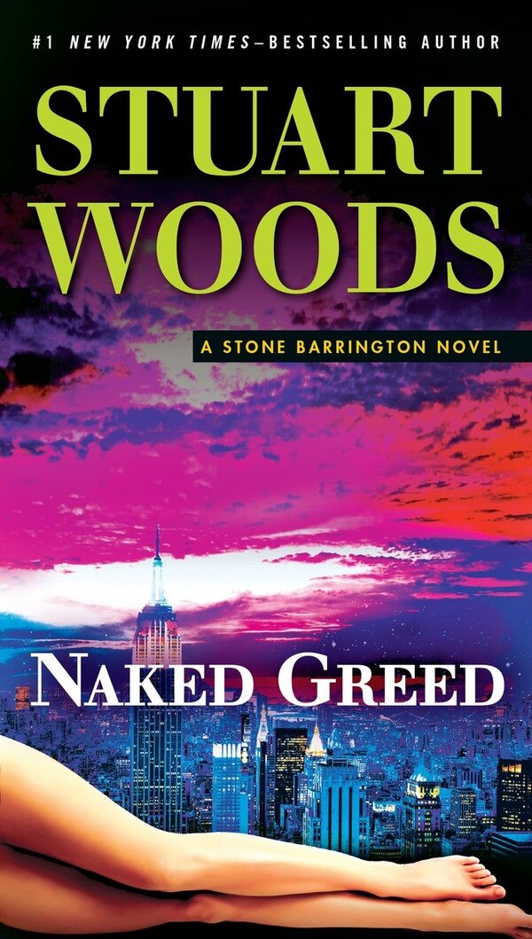 Naked Greed by Stuart Woods, Paperback | Indigo Chapters