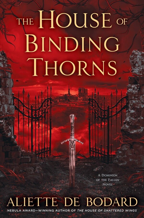 The House Of Binding Thorns by Aliette De Bodard, Hardcover | Indigo Chapters