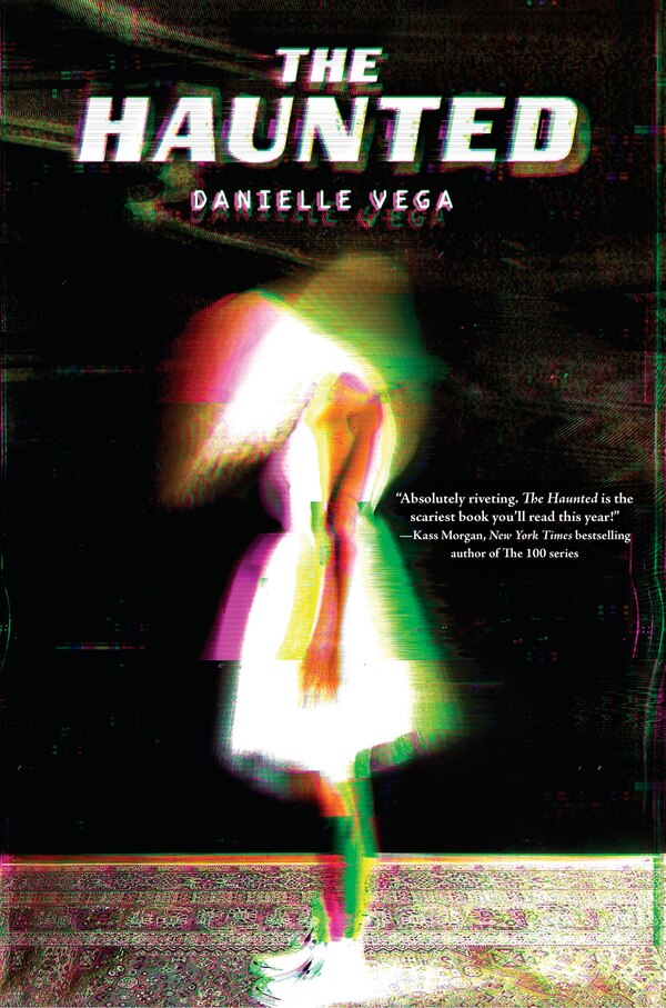 The Haunted by Danielle Vega, Hardcover | Indigo Chapters