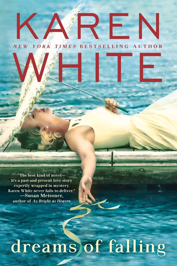Dreams Of Falling by Karen White, Paperback | Indigo Chapters