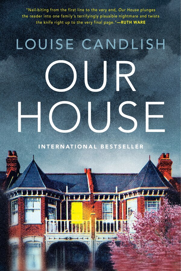 Our House by Louise Candlish, Paperback | Indigo Chapters