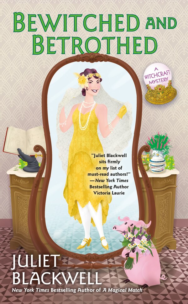 Bewitched And Betrothed by Juliet Blackwell, Mass Market Paperback | Indigo Chapters