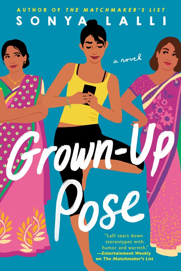 Grown-up Pose by Sonya Lalli, Paperback | Indigo Chapters