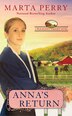 Anna's Return by Marta Perry, Mass Market Paperback | Indigo Chapters