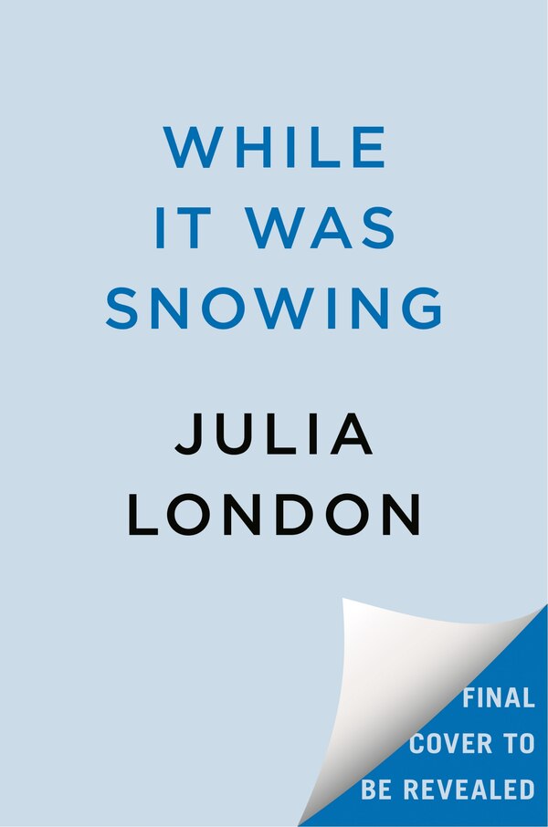 While It Was Snowing by Julia London, Paperback | Indigo Chapters