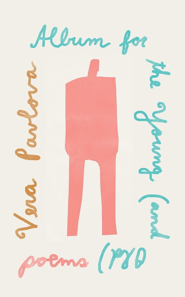 Album For The Young (and Old) by Vera Pavlova, Hardcover | Indigo Chapters