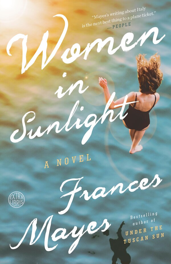 Women In Sunlight by Frances Mayes, Paperback | Indigo Chapters