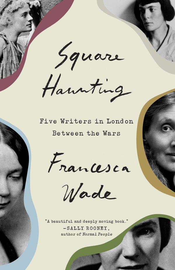 Square Haunting by Francesca Wade, Paperback | Indigo Chapters