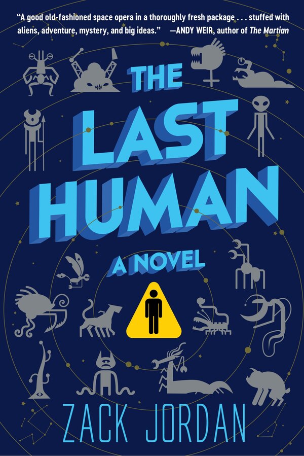 The Last Human by Zack Jordan, Paperback | Indigo Chapters