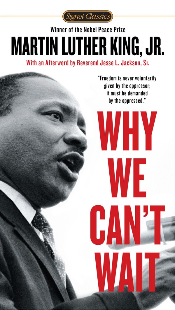 Why We Can't Wait by Martin Luther King, Paperback | Indigo Chapters