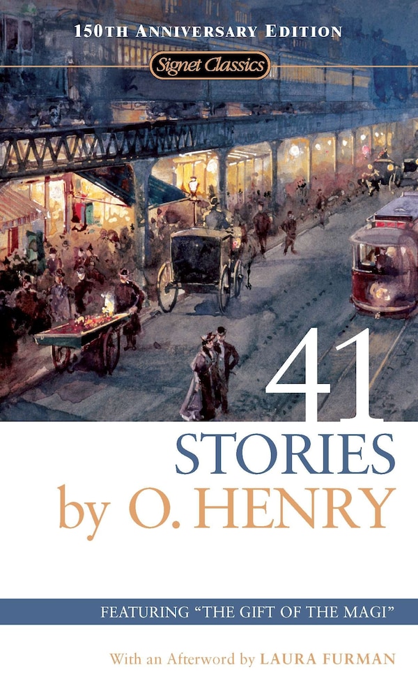 41 Stories by O. Henry, Mass Market Paperback | Indigo Chapters