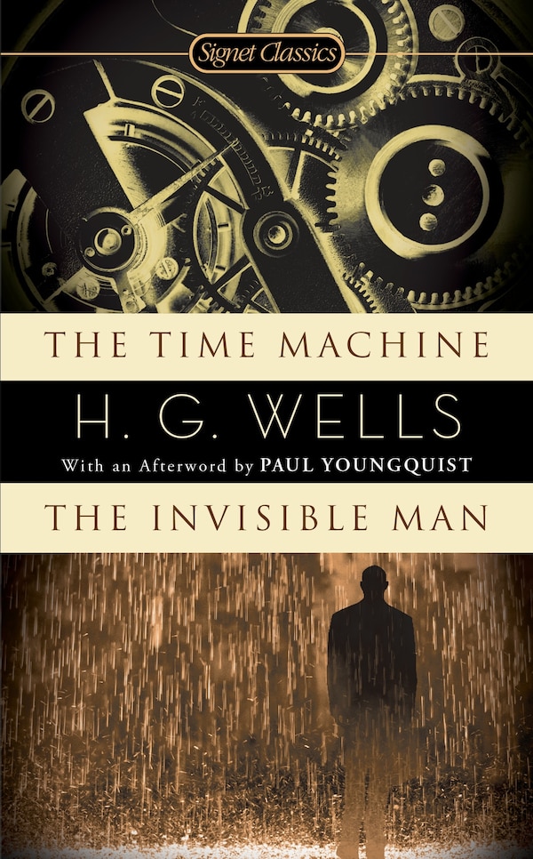 The Time Machine / The Invisible Man by H. G. Wells, Mass Market Paperback | Indigo Chapters