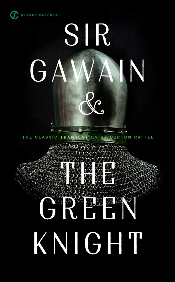 Sir Gawain and the Green Knight by Burton Raffel, Mass Market Paperback | Indigo Chapters