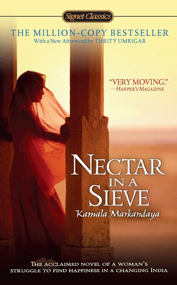 Nectar In A Sieve by Kamala Markandaya, Mass Market Paperback | Indigo Chapters