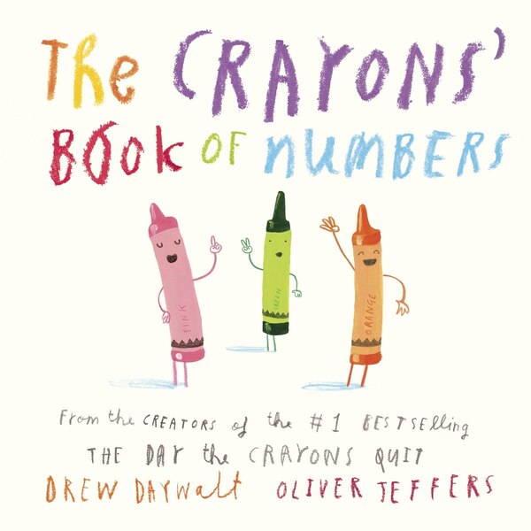 The Crayons' Book Of Numbers by Drew Daywalt, Board Book | Indigo Chapters