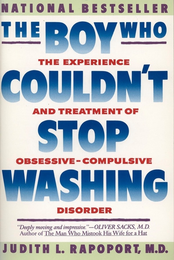 The Boy Who Couldn't Stop Washing by Judith L. Rapoport, Paperback | Indigo Chapters