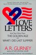 Love Letters and Two Other Plays by A. R. Gurney, Paperback | Indigo Chapters