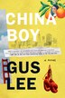 China Boy by Gus Lee, Paperback | Indigo Chapters