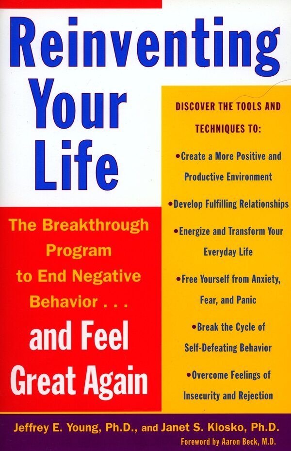 Reinventing Your Life by Jeffrey E. Young, Paperback | Indigo Chapters