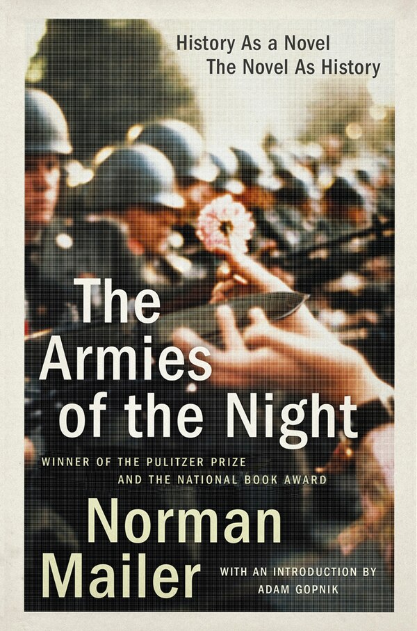 The Armies of the Night by Norman Mailer, Paperback | Indigo Chapters